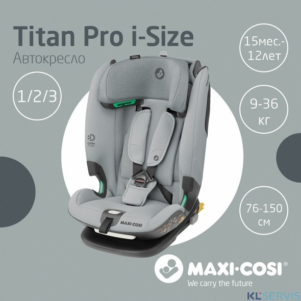 Автокресло Maxi-Cosi Titan Pro i-Size (9-36 кг)